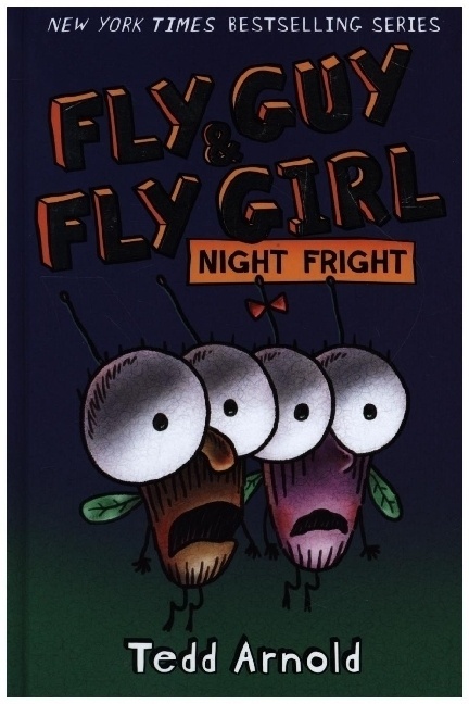 Fly Guy / Fly Guy And Fly Girl: Night Fright - Tedd Arnold  Kartoniert (TB)