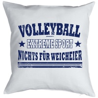 Volleyball Sprüche Kissenbezug - Deko Volleyball : Volleyball Extreme Sport -- Kissen ohne Füllung -- Farbe: weiss