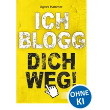 Loewe Ich blogg dich weg!
