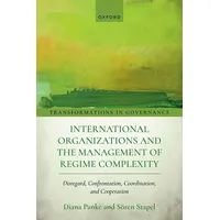 Oxford University Press International Organizations and the Management of