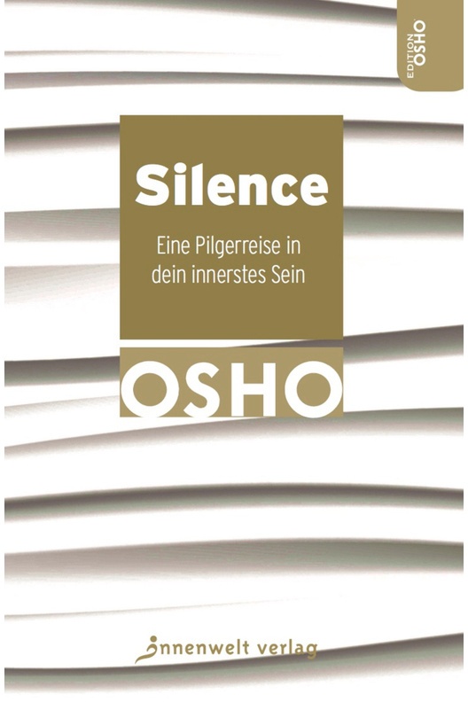 Silence - Osho, Gebunden