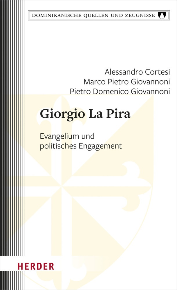 Giorgio La Pira - Alessandro Cortesi  Pietro Domenico Giovannoni  Marco Pietro Giovannoni  Gebunden
