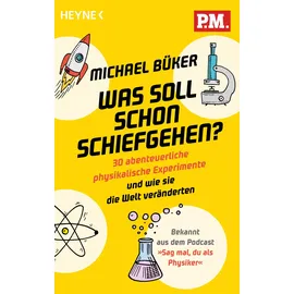 Heyne Was soll schon schiefgehen?