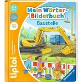 Ravensburger tiptoi Mein Wörter-Bilderbuch Baustelle