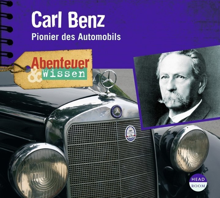 Abenteuer & Wissen: Carl Benz 1 Audio-Cd - Robert Steudtner (Hörbuch)