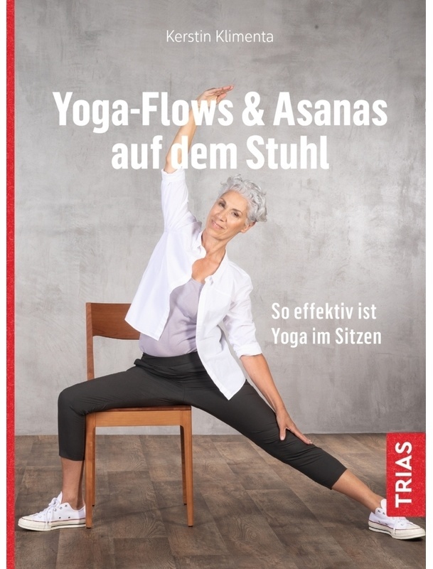 Yoga - Flows & Asanas Auf Dem Stuhl - Kerstin Klimenta  Kartoniert (TB)