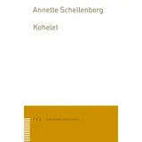 Theologischer Verlag Kohelet (Zurcher Bibelkommentare. Altes Testament) Zürcher Bibelkommentare. Altes Testament)