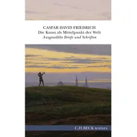 C.H. Beck Verlag Die Kunst als Mittelpunkt der Welt