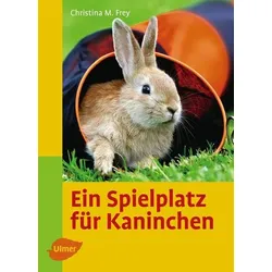 Ein Spielplatz für Kaninchen