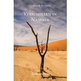 Rediroma-Verlag Verschollen in Namibia