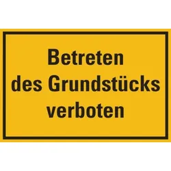 Hinweisschild, Betreten des Grundstücks verboten, 200x300mm, Kunststoff - 300x200x1.5 mm Kunststoff