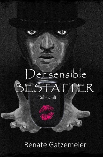 Der Sensible Bestatter - Renate Gatzemeier  Kartoniert (TB)