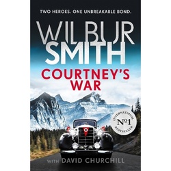 Courtney's War / Courtney Bd.17 - Wilbur Smith  Gebunden