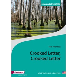 Crooked Letter, Crooked Letter - Tom Franklin, Geheftet