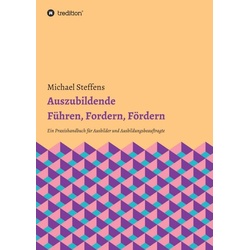 Auszubildende Führen, Fordern, Fördern