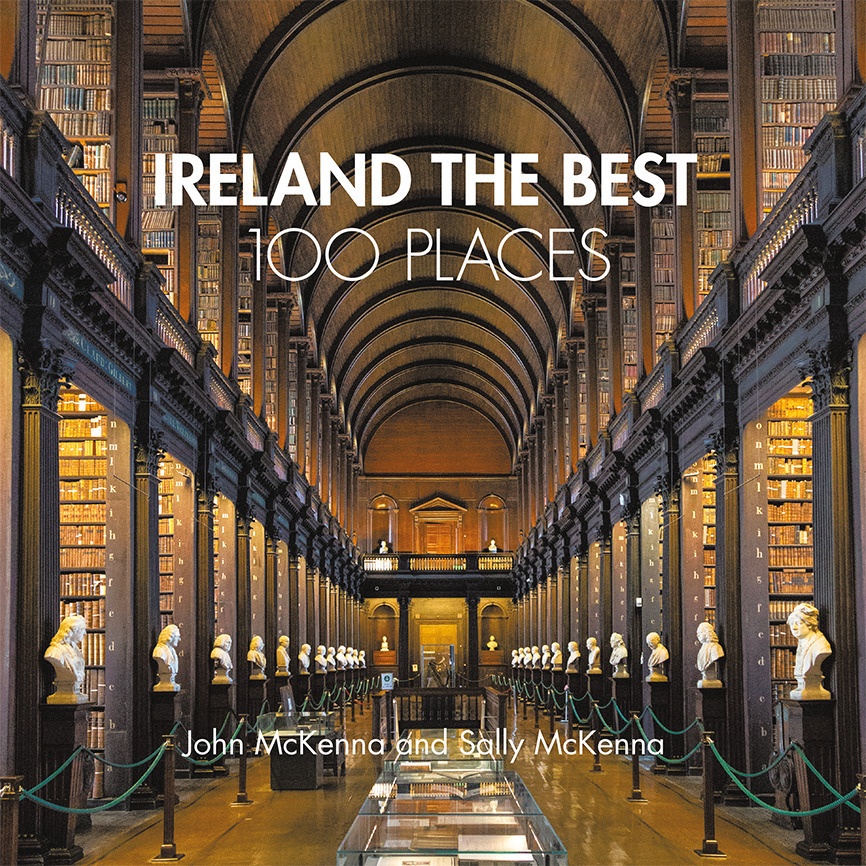 Ireland The Best 100 Places - John McKenna  Sally McKenna  Kartoniert (TB)