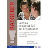 Schulz-Kirchner Cochlea Implantat (CI) bei Erwachsenen