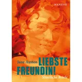 Manesse Verlag Liebste Freundin! von Jane Austen / Manesse Verlag / Buch