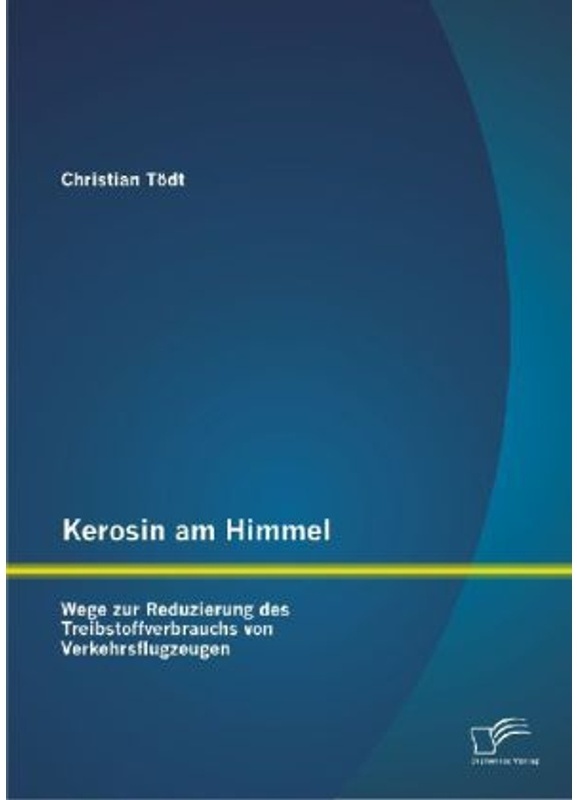 Kerosin Am Himmel - Christian Tödt, Kartoniert (TB)