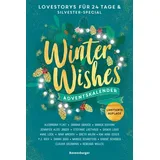 Ravensburger Winter Wishes. Ein Adventskalender. Lovestorys für 24 Tage plus Silvester-Special
