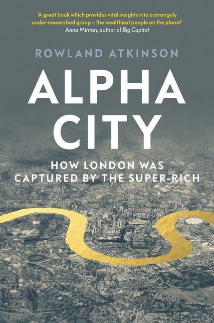 Alpha City - Rowland Atkinson  Kartoniert (TB)