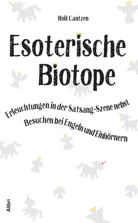 Esoterische Biotope - Rolf Cantzen, Kartoniert (TB)