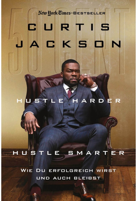 Hustle Harder  Hustle Smarter - Curtis Jackson  Gebunden