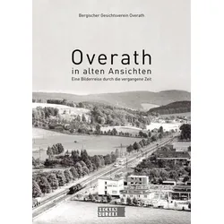 Overath in alten Ansichten