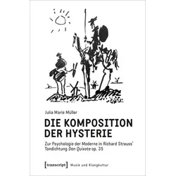 Die Komposition der Hysterie