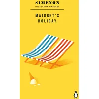 Penguin Books Ltd (UK) Maigret's Holiday
