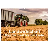 Calvendo Landwirtschaft - Von der Saat bis zur Ernte