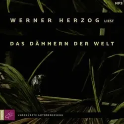 Das Dämmern der Welt, 1 Audio-CD, 1 MP3