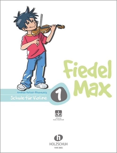 Fiedel-Max 1 Violine.Bd.1 - Andrea Holzer-Rhomberg  Kartoniert (TB)