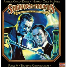Lübbe Audio Sherlock Holmes - Folge 54: Tod eines Giftforschers. Hörspiel.
