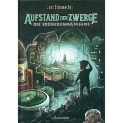 Die Erdbebenmaschine - Aufstand der Zwerge