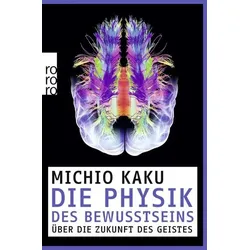 Die Physik des Bewusstseins