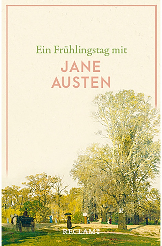 Ein Frühlingstag Mit Jane Austen - Jane Austen, Taschenbuch