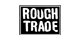 Rough Trade