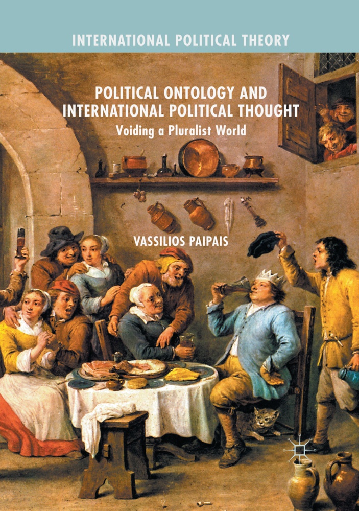 Political Ontology And International Political Thought - Vassilios Paipais  Kartoniert (TB)