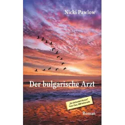 Der bulgarische Arzt