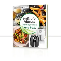 GOURMETmaxx Buch Heißluft-Fritteuse mit 70 Rezepten