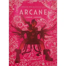 Panini Verlags GmbH Hinter den Kulissen von Arcane -  Riot Games, Fortiche Production, Panini Gebundenes Buch