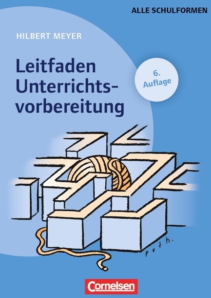 Leitfaden Unterrichtsvorbereitung - Hilbert Meyer  Kartoniert (TB)