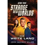 Cross Cult Star Trek - Strange New Worlds: Das weite Land