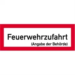 Schild Feuerwehrzufahrt mit Angabe der Behörde, Alu, 594x210 mm
