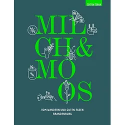 Milch & Moos - Milch & Moos, Kartoniert (TB)