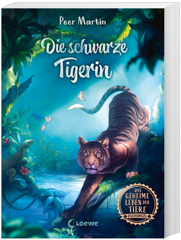 Die Schwarze Tigerin / Das Geheime Leben Der Tiere - Dschungel Bd.2 - Peer Martin  Gebunden