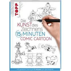 TOPP 28036 Die Kunst des Zeichnens 15 Minuten - Comic Cartoon