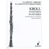 SCHOTT 30 Etüden: "die Technik der Zunge betreffend". Klarinette. (Klarinetten-Bibliothek)