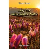Rosenheimer Verlagshaus Auf der sonnenheißen Halde